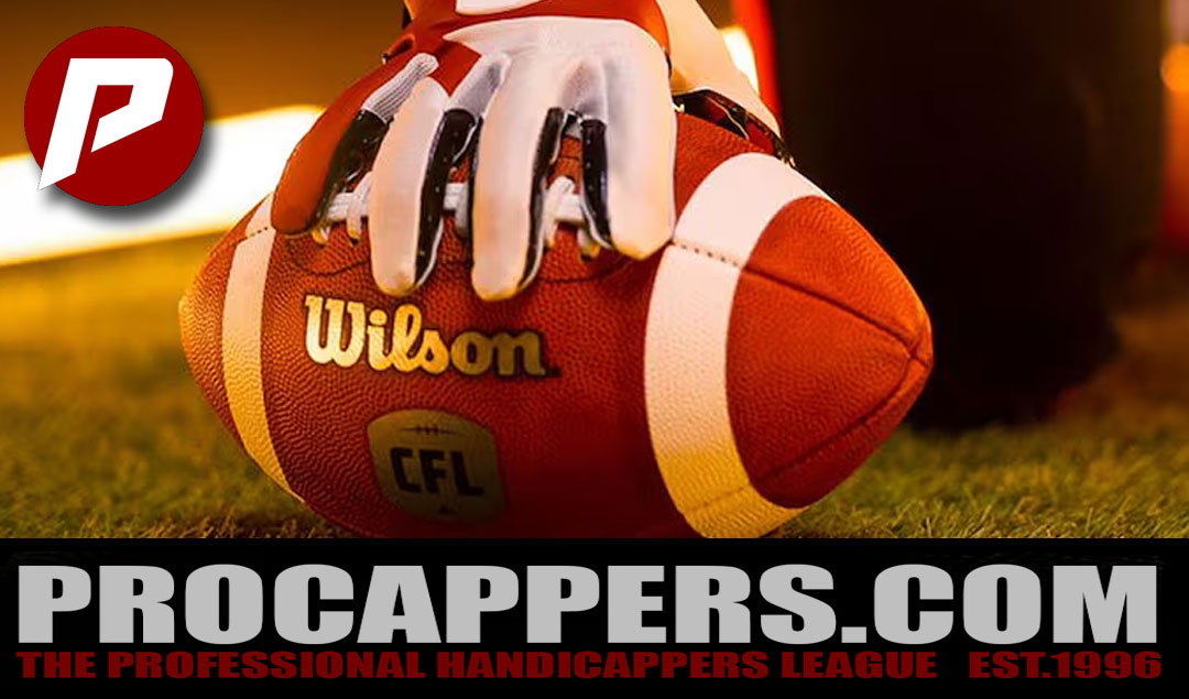 Smart CFL Betting Strategies with ProCappers Win Big This Season