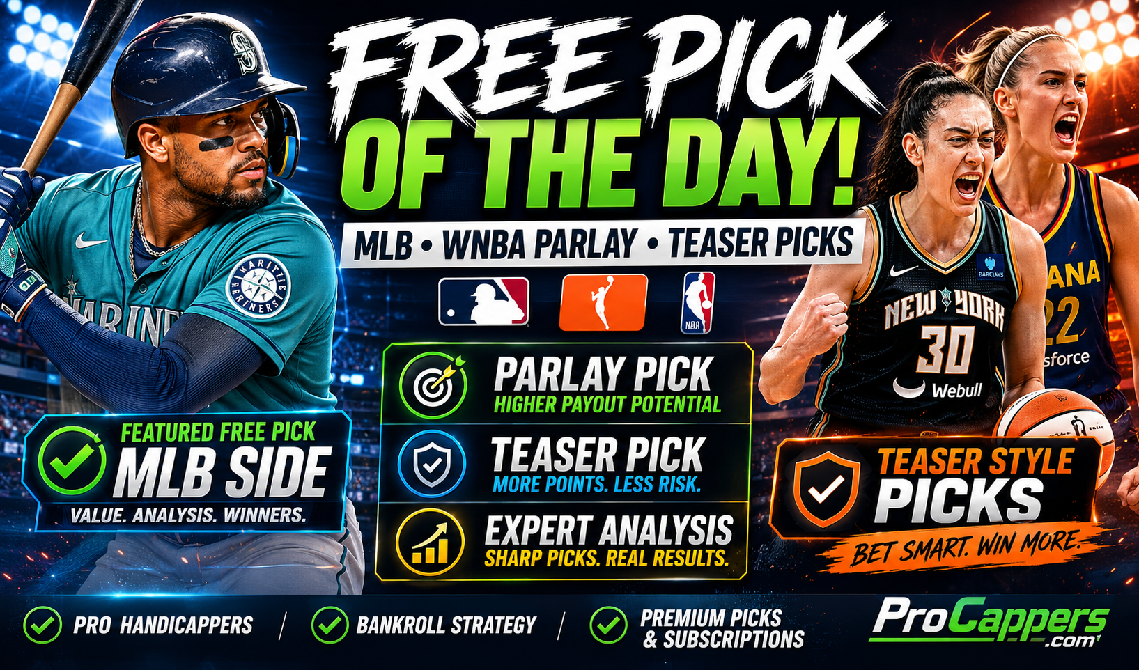 Free Pick of the Day: MLB, WNBA Parlay & Teaser Picks | ProCappers