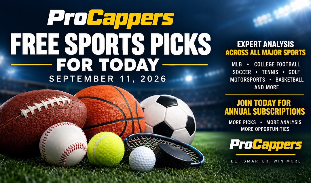 Free Sports Picks for Today – September 11, 2026