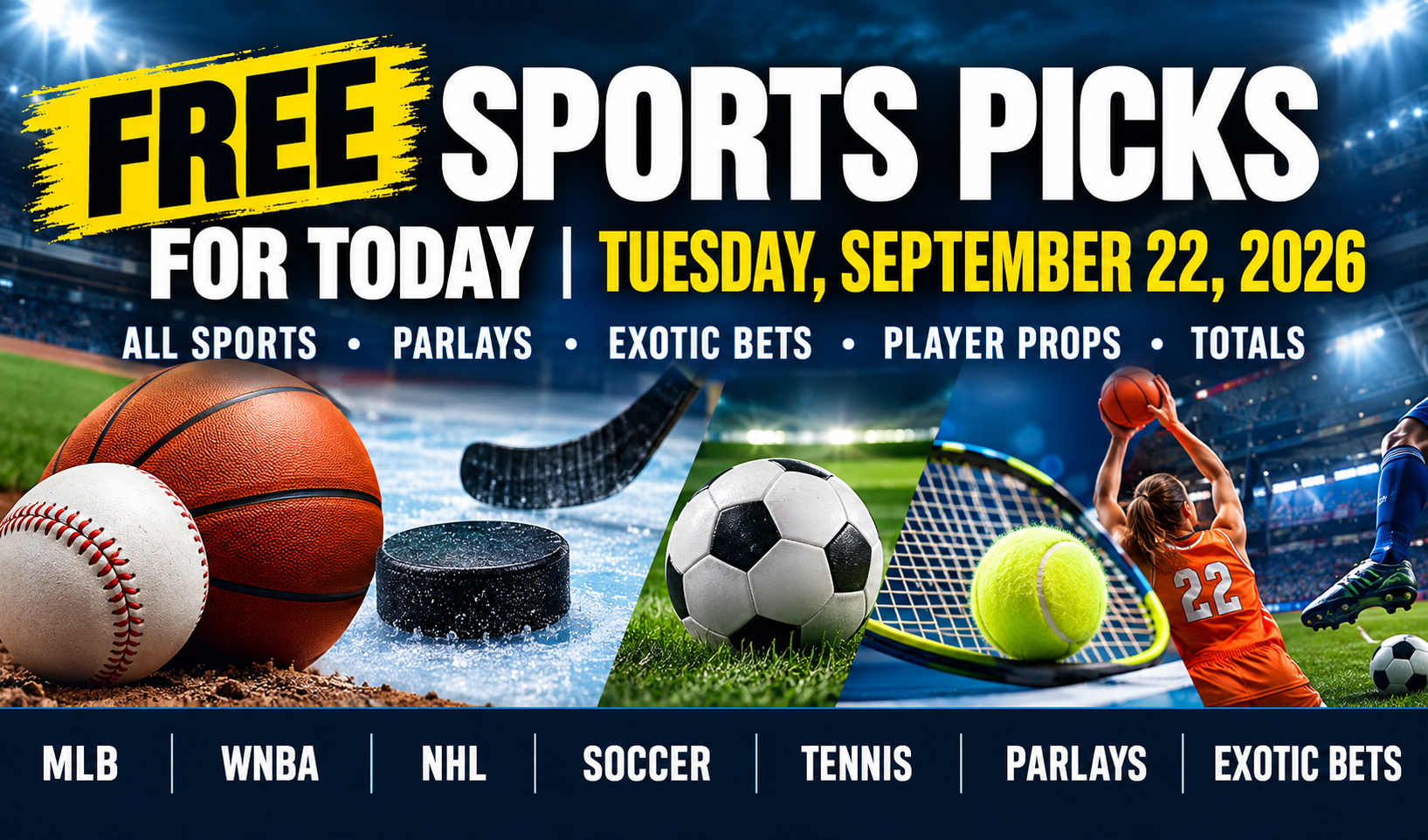 Free Sports Picks for Today — Tuesday, September 22, 2026